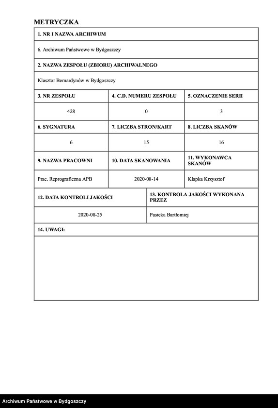 image.from.unit.number "Acta die Bauten und Reparaturen der Kirchen e.[tc.] Gebäuden des Bernhardiner - Kloster zu Bromberg. [Spór sióstr Przysieckich z Przyłęk z klasztorem o łąki]"