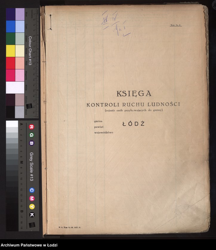 Obraz 4 z jednostki "Księga kontroli ruchu ludności (rejestr osób przybywających do gminy) Łódź, komisariat IV, ks. I, nr 1-3076"