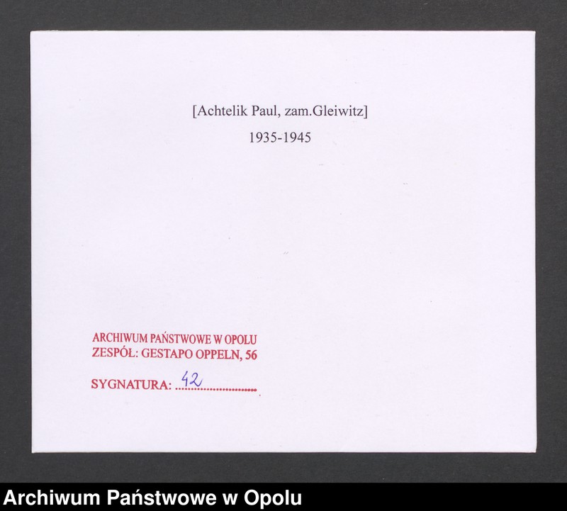 Obraz 2 z jednostki "[Achtelik Paul, zam.Gleiwitz]"