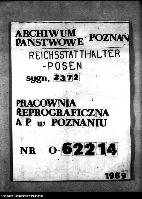 Obraz 1 z jednostki "Berichte über Auswirkungen der Verkehrslage im Reichsbahndirektionsbezirk Posen. Versorgung der bombenbeschädigten Bevölkerung. Treibstoffzuteilungen"