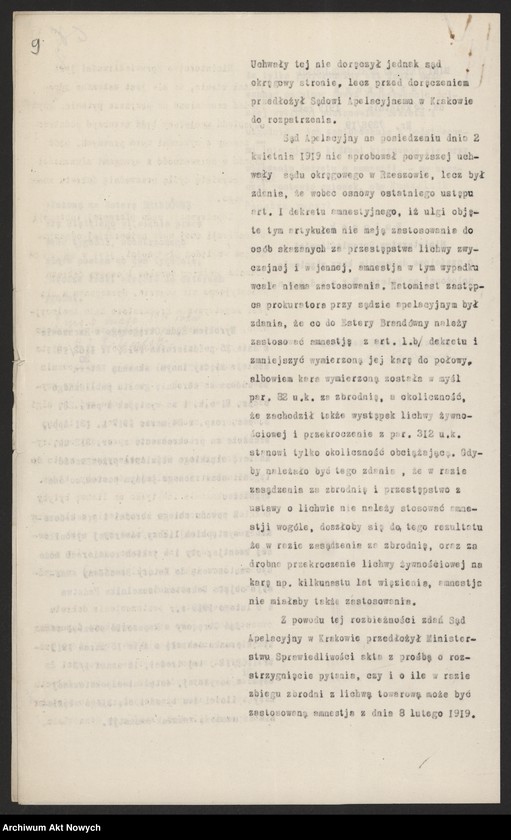 image.from.unit.number "Ułaskawienia z Małopolski - uwzględnione, dotyczące: zabójstw, uszkodzeń ciała, gwałtu publicznego, posiadania broni, obrazy, oszczerstw, oszustw, lichwy, kradzieży (w tym żywności z oblężonej przez Rosjan twierdzy Przemyśl w 1914 r. i płodów rolnych przez zubożałych Rusinów, powrocie w 1918 r. z przymusowej ewakuacji w głąb Rosji, dokonanej przez Rosjan w 1915 r.)"