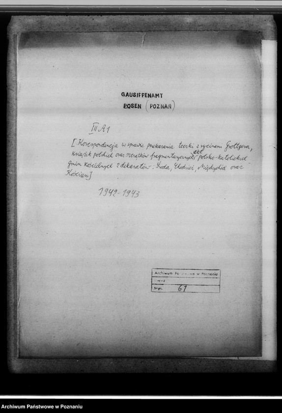 Obraz 4 z jednostki "[Korespondencja w sprawie przekazania teczki z rycinami Grottgera, książek polskich oraz szczątków fragmentarycznych akt polsko-katolickich gmin kościelnych z dekanatów: Środa, Chodzież, Międzychód oraz Kościan]"