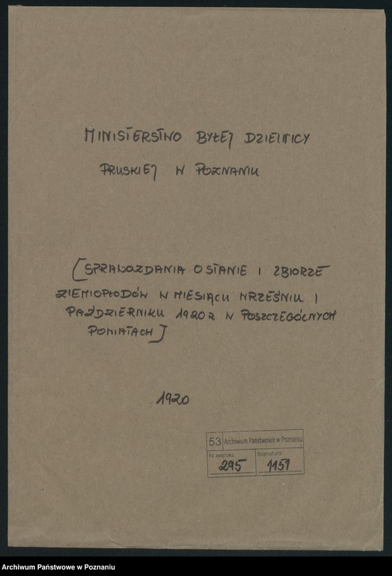 Obraz 2 z jednostki "[Sprawozdanie o stanie i zbiorze ziemiopłodów w miesiącach wrześniu i październiku 1920 w poszczególnych powiatach]"