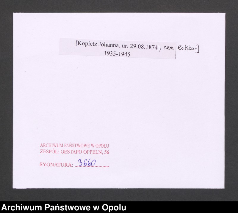 Obraz 2 z jednostki "[Kopietz Johanna, ur. 29.08.1874, zam. Ratibor]"