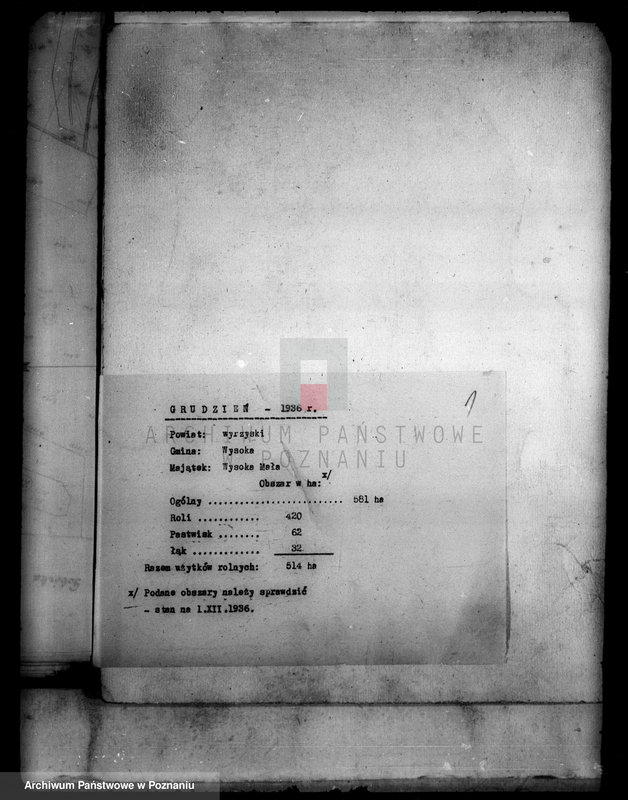 Obraz 5 z jednostki "Operat szacunkowy gruntów przymusowo wykupionych z majątku Wysoka-Mała powiatu wyrzyskiego"