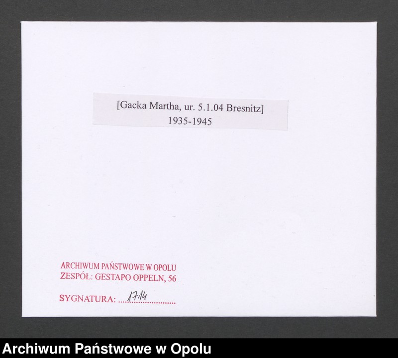 Obraz 2 z jednostki "[Gacka Martha, ur. 5.1.1904 Bresnitz]"