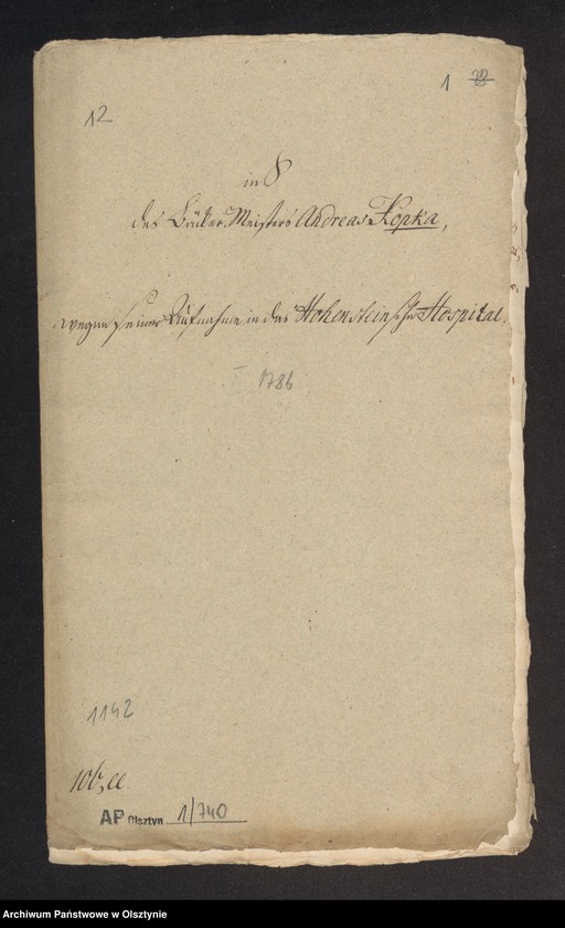 image.from.unit.number "In S. [Sachen] des Bäcker„Meisters Andreas Kopka wegen seiner Aufnahme in das Hohensteinsche Hospital"
