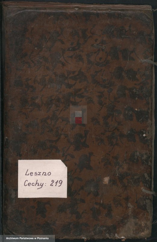 image.from.unit.number "[Protokolarz cechu krawców w Lesznie]. Wpisy uczniów, wyzwolin, rejestry dochodów i rozchodów"