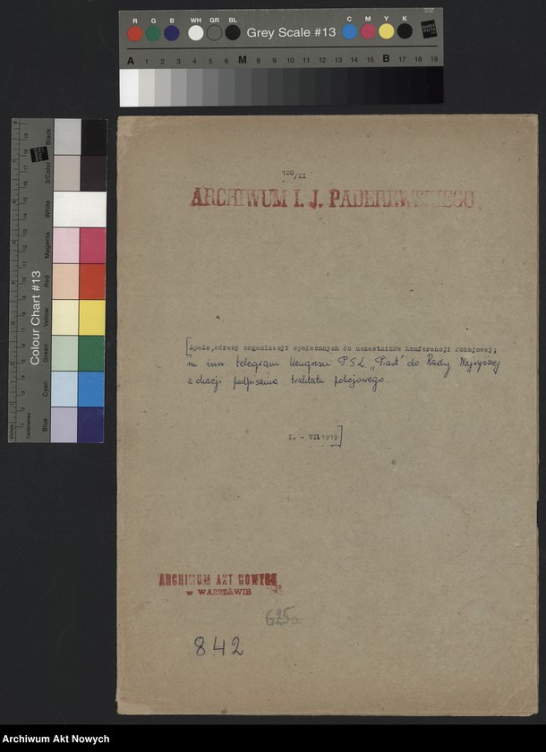 image.from.unit.number "Apele. Adresy organizacji społecznych do uczestników Konferencji Pokojowej, m.in. telegram kongresu P.S.L. "Piast" do Rady Najwyższej z okazji podpisania traktatu pokojowego"