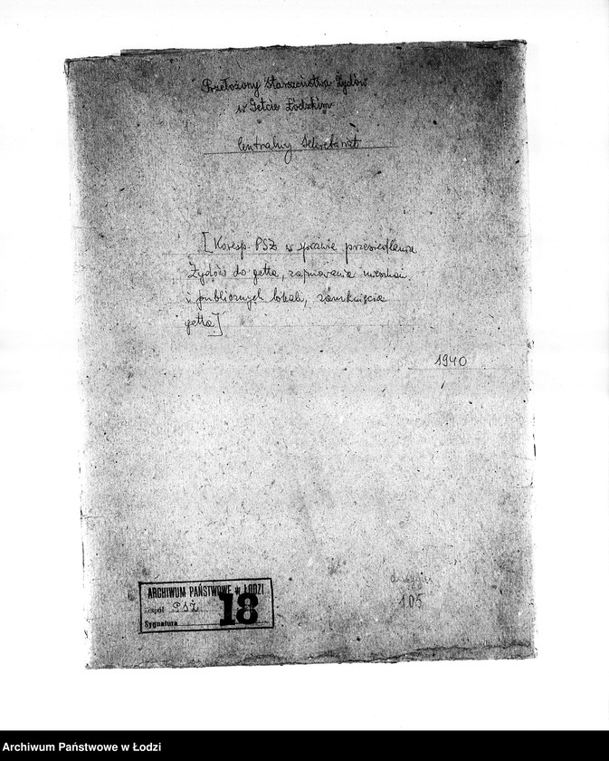 Obraz 3 z jednostki "[Korespondencja PSŻ w sprawie przesiedlenia Żydów do getta, zajmowania mieszkań i publicznych lokali, zamknięcia getta]"