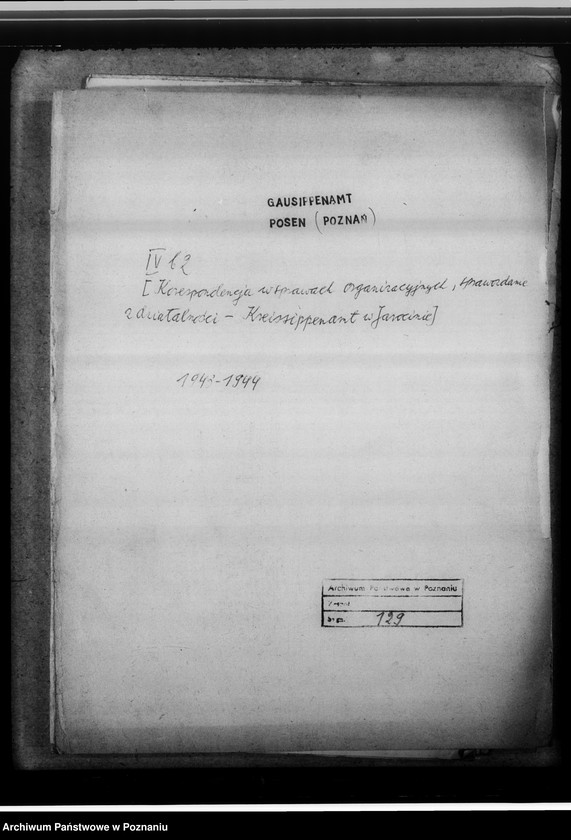 Obraz 4 z jednostki "[Korespondencja w sprawach organizacyjnych, sprawozdanie z działalności Kreissippenamt w Jarocine]"