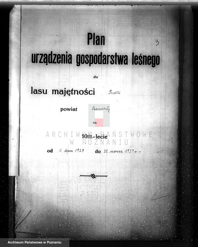image.from.unit.number "Plan urządzenia gospodarstwa leśnego dla lasu majętności Rudki w powiecie szamotulskim 1929-1939"