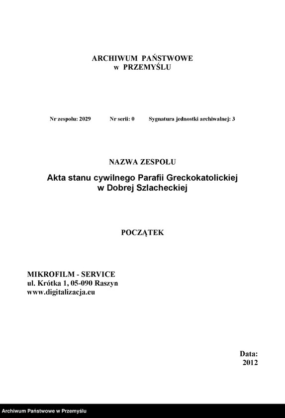 image.from.unit.number "Liber copulatorum ecclesiae Parochialis Dobrzaniensis Decanatus Bircensis Circuli Sanocensis"