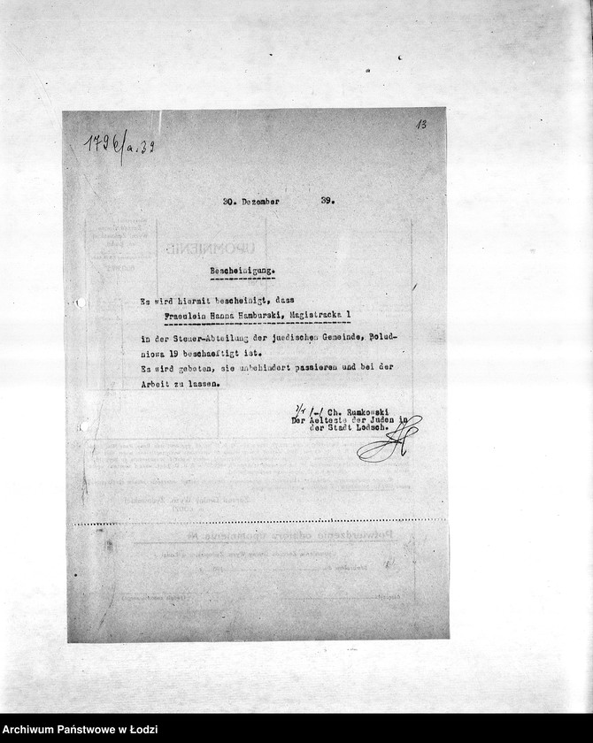Obraz 16 z jednostki "Sprawy zaświadczeń [m.in. o zatrudnieniu mieszkańców getta, wysokości poborów, miejscu zamieszkania, sytuacji materialnej, wsparciach pieniężnych]"