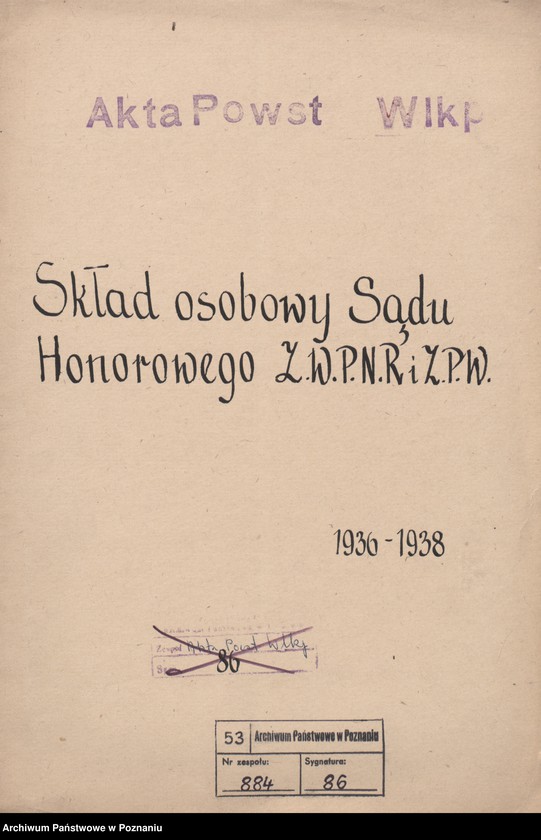 Obraz 3 z jednostki "Składy osobowe Sądu Honorowego Związku Weteranów Powstań Narodowych Rzeczypospolitej Polski i Związku Powstańców Wielkopolskich."
