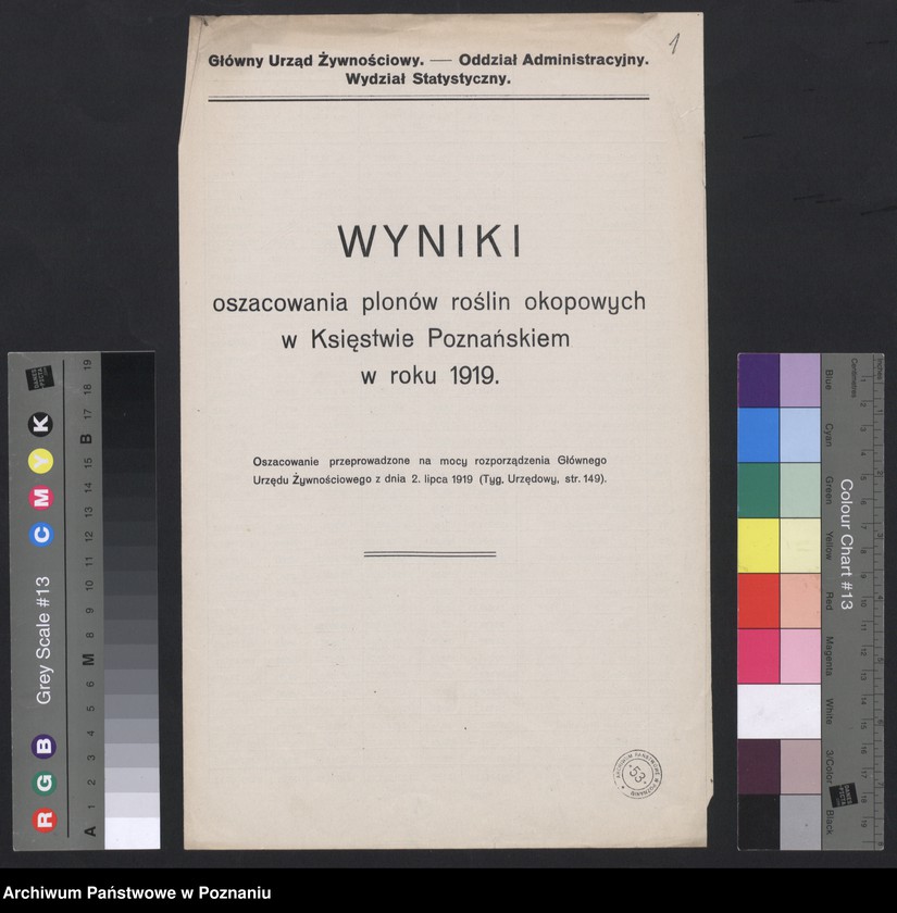 Obraz 2 z jednostki "[Wyniki oszacowania plonów roślin kłosowych, okopowych i strączkowych w Księstwie Poznańskim w 1919 roku], stan ziemiopłodów i plony w 1920 roku"