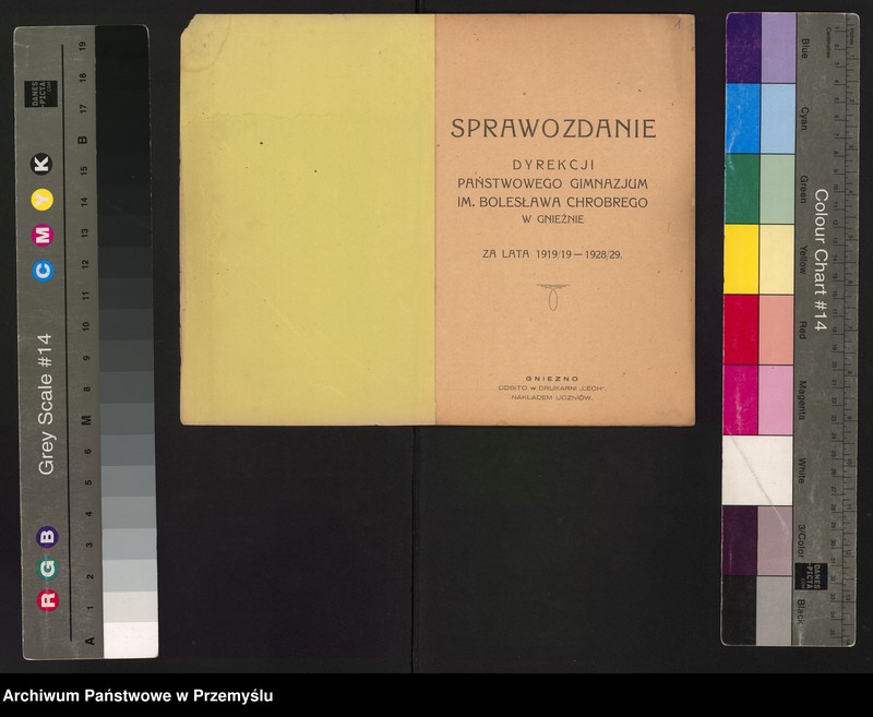 image.from.unit.number "Sprawozdanie Dyrekcji Państw[owego] Gimnazjum im. Bolesł[awa] Chrobrego w Gnieźnie za lata 1918/19-1928/29"
