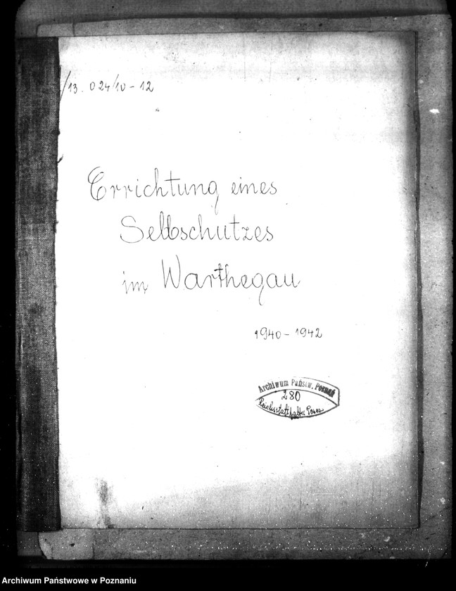 Obraz 4 z jednostki "Errichtung eines Selbstschutzes im Warthegau- Vorschuss"