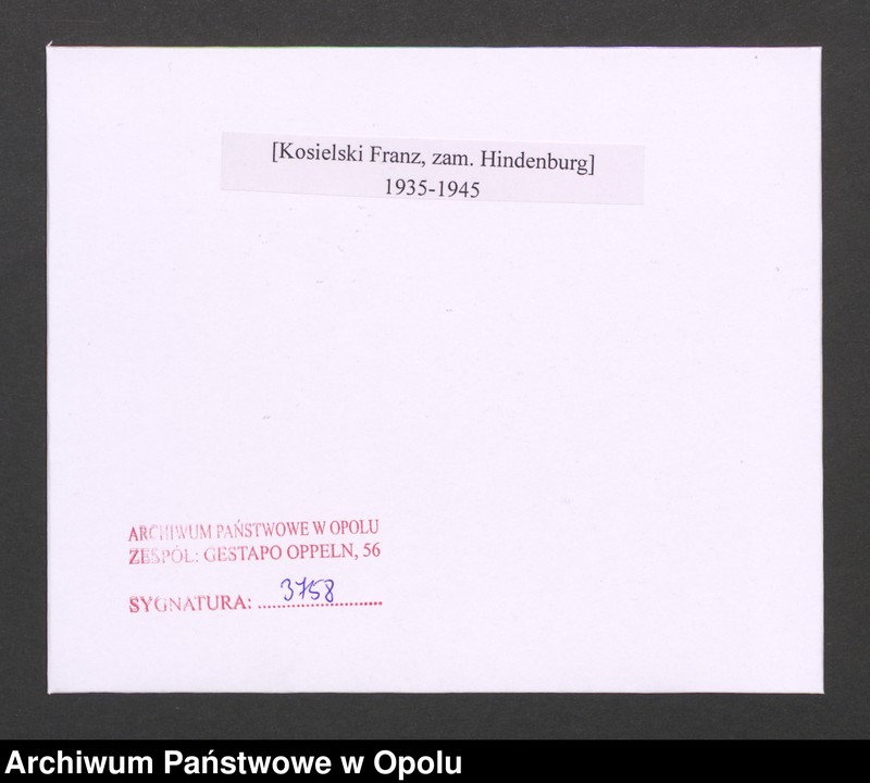 Obraz 2 z jednostki "[Kosielski Franz, zam. Hindenburg]"