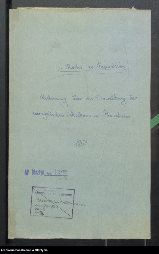 image.from.unit.number "Rechnung über die Verwaltung der evangelischen Schulkasse zu Passenheim"