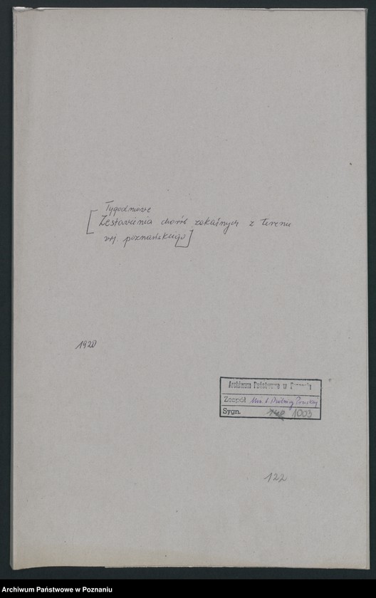 Obraz 2 z jednostki "[Tygodniowe zestawienia chorób zakaźnych z terenu województwa poznańskiego]"