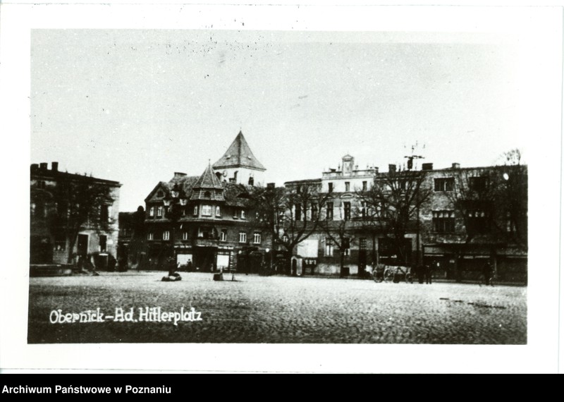 Obraz 1 z jednostki "Obernick [Oborniki] - Ad. Hitlerplatz [Plac Adolfa Hitlera]"