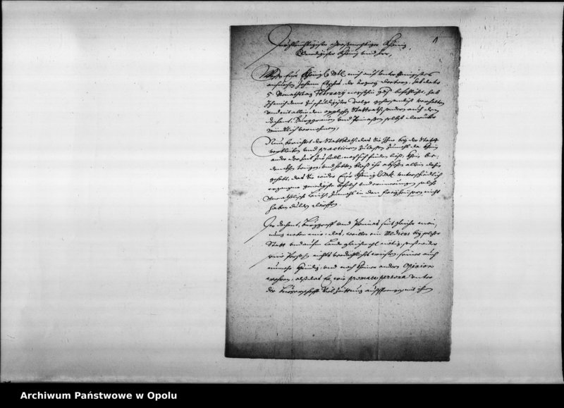Obraz 2 z jednostki "Fryderyk Oppersdorf [starosta krajowy] do króla o zezwolenie na zatrudnienie doktora medycyny Jana Elszersa dla Opola i okolicy."