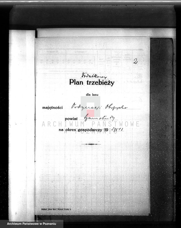 image.from.unit.number "Dodatkowy plan urządzenia gospodarstwa leśnego dla lasu ordynacji Obrzycko powiat szamotulski 1937-1938"