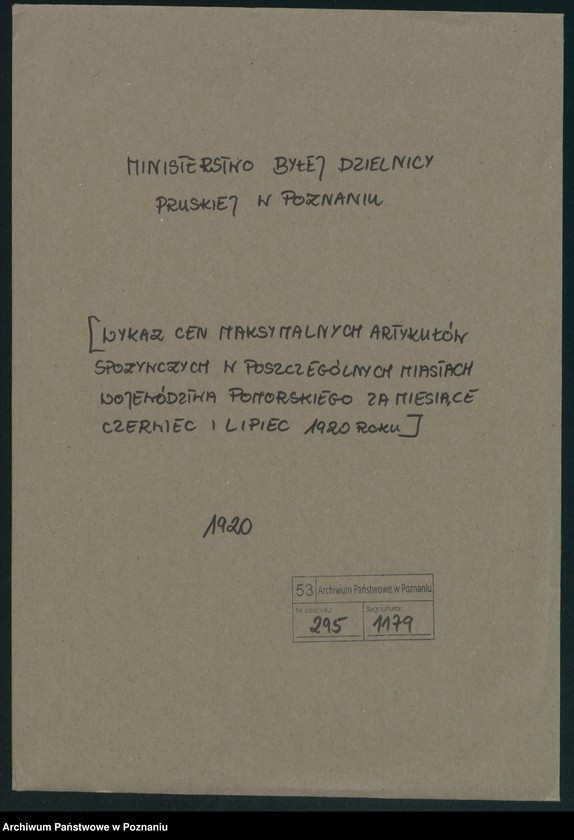 Obraz 2 z jednostki "[Wykazy cen maksymalnych artykułów spożywczych w poszczególnych miastach Województwa Pomorskiego za miesiące czerwiec i lipiec 1920 roku]"