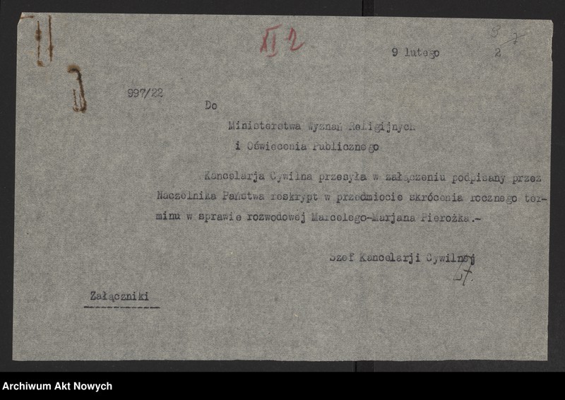 image.from.unit.number "Skrócenie rocznego terminu zapozwu w sprawach rozwodowych, rozpatrywanych przed Sądami Konsystorskimi Ewangelicko - Augsburskim i Ewangelicko - Reformowanym. Reskrypty Naczelnika Państwa, wnioski, korespondencja z Min. Wyznań Religijnych i Oświecenia Publicznego"