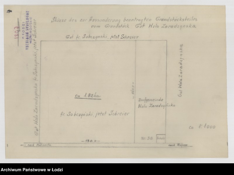 Obraz 1 z jednostki "Skizze des zur Aussonderung beantragten Grundstücksteiles vom Grundstück Gut Wola Zaradzyńska"