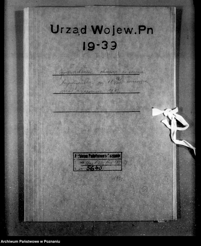 Obraz 4 z jednostki "Sprawozdania okresowe ze stanu bezpieczeństwa za miesiąc maj i czerwiec 1931 r. nr 18-19"