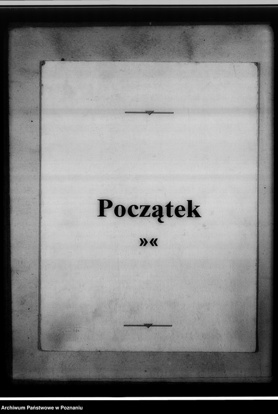 Obraz 3 z jednostki "[Wykaz ksiąg kościelnych parafii ewangelickich i katolickich z powiatów: Oborniki, Szmotuły, Czarnków]"
