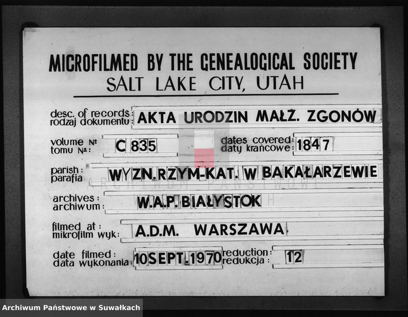 Obraz 1 z jednostki "Duplikat Aktów Urodzonych Zaślubionych i Zeiscia w Parafii Bakałarzewskiej za rok 1847"