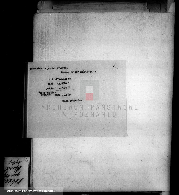 Obraz 5 z jednostki "Oszacowanie wykupionych gruntów majątku Łobżenice powiatu wyrzyskiego"