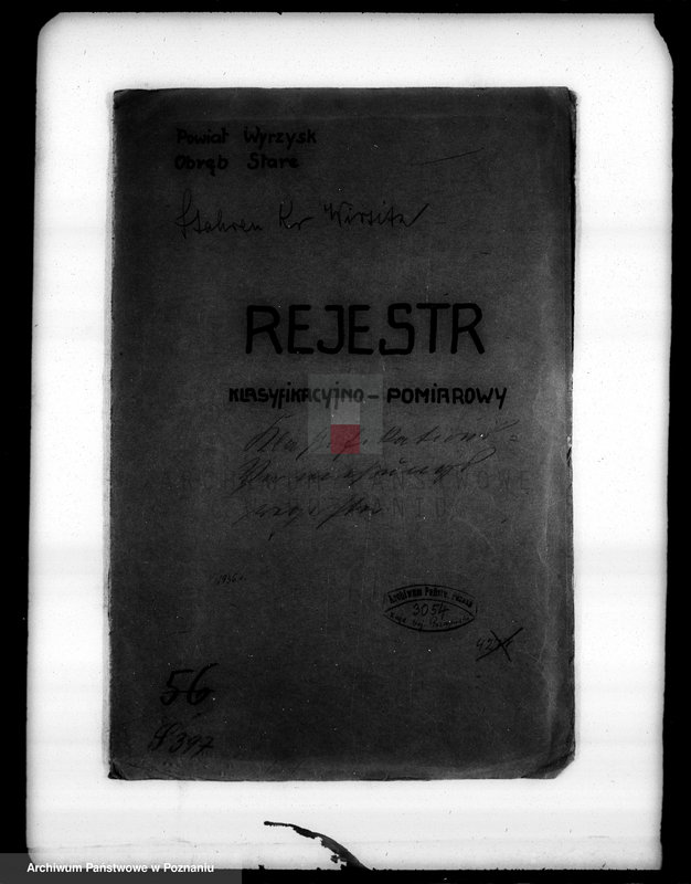 Obraz 4 z jednostki "Rejestr klasyfikacyjno-pomiarowy majątku Stare powiatu wyrzyskiego"