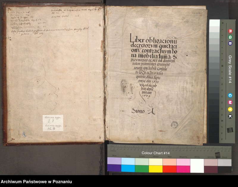 Obraz 4 z jednostki "Liber obligacionum decretorum, quietationum contractuum bona immobilia, summas pecuniaris ac res ad diuturnitatem pertinentes continens coram spectabili consulatu Posnaniensi ...signo A."