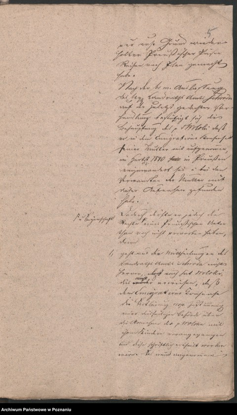 Obraz 9 z jednostki "A. betr. die Feststellung der Untertanen Verhältnisse des hier wegen Verdacht politischer Umtriebe verhaftet gewesen Robert von Wolski; Boleslaus von Wolski und den Thadeus von Wolanowski"