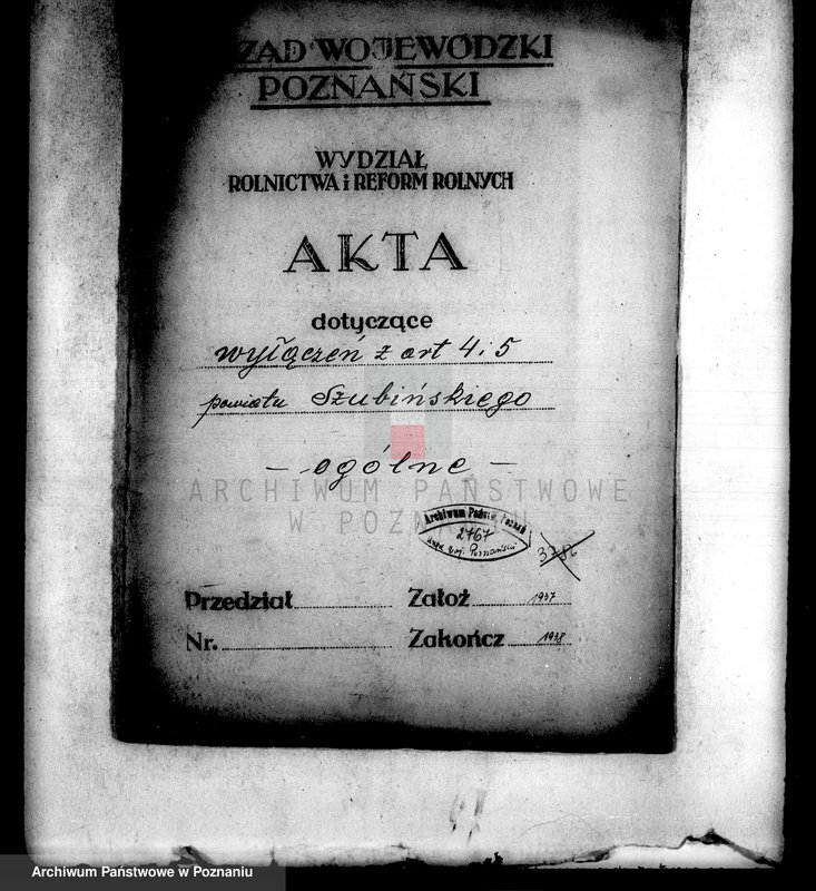 Obraz 4 z jednostki "Wyłączenie z art.4 i 5 ustawy o reformie rolnej powiatu szubińskiego sprawy ogólne"