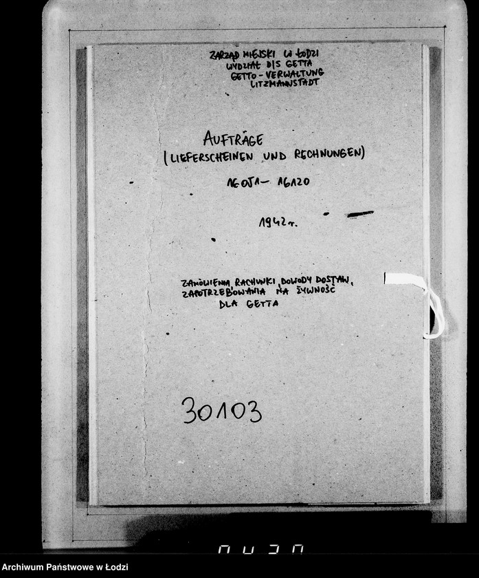 Obraz 3 z jednostki "Aufträge, [Lieferscheinen und Rechnungen] 16051-16121 [Zamówienia, rachunki, dowody dostaw, zapotrzebowania na żywność dla Getta]"