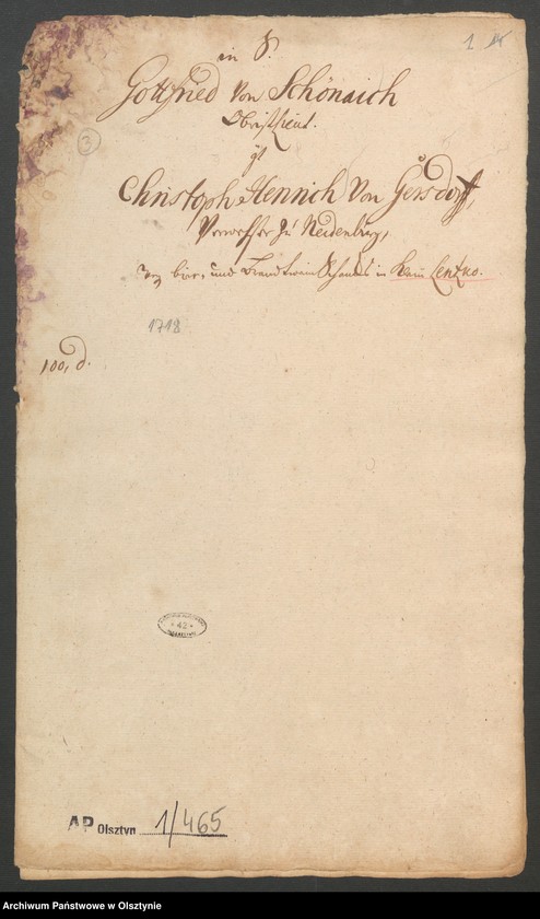 image.from.unit.number "In S. [Sachen] Gottfried von Schönaich Obristliet. [Obristlieutenant] Christoph Henrich von Gersdorff, Verweser zu Neidenburg [Nidzica], wegen Bier, und Brandtwein Schanks in Klein Lentzko [Mały Łęck]"