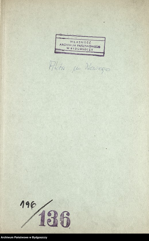 image.from.unit.number "[Odpisy dokumentu Krzyżackiego dla miasta Nowego z roku 1350 i korespondencja z Archiwum w Królewcu z 1641 r.]"
