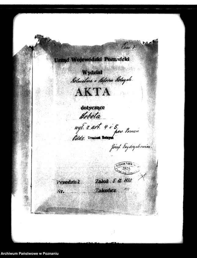 Obraz 4 z jednostki "Majątek Sobota powiatu poznańskiego wyłączenie z art. 4 i 5 ustawy o wykonaniu reformy rolnej Józef Frydrychowicz"