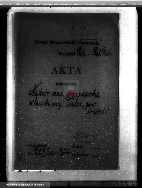 Obraz 4 z jednostki "Nadzór nad gospodarką w lasach majętności Tulce powiat średzki"