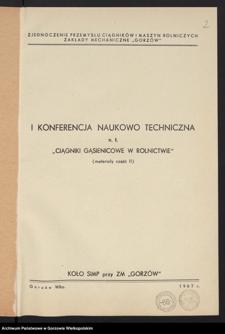 image.from.unit.number "Konferencja naukowo-techniczna n.t. "Ciągniki gąsienicowe w rolnictwie" (materiały część II)"