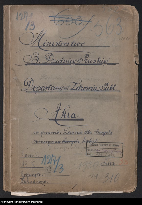 Obraz 2 z jednostki "Ministerstwo byłej Dzielnicy Pruskiej - Departament Zdrowia Publicznego. Akta w sprawie: Lecznic dla chorych wenerycznie kobiet [korespondencja]"