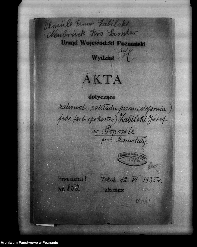 Obraz 4 z jednostki "Zatwierdzenie zakładu przemysłowego /olejarni, fabryk farb i pokostów/ J. Zabilskiego w Popowie powiat szamotulski"