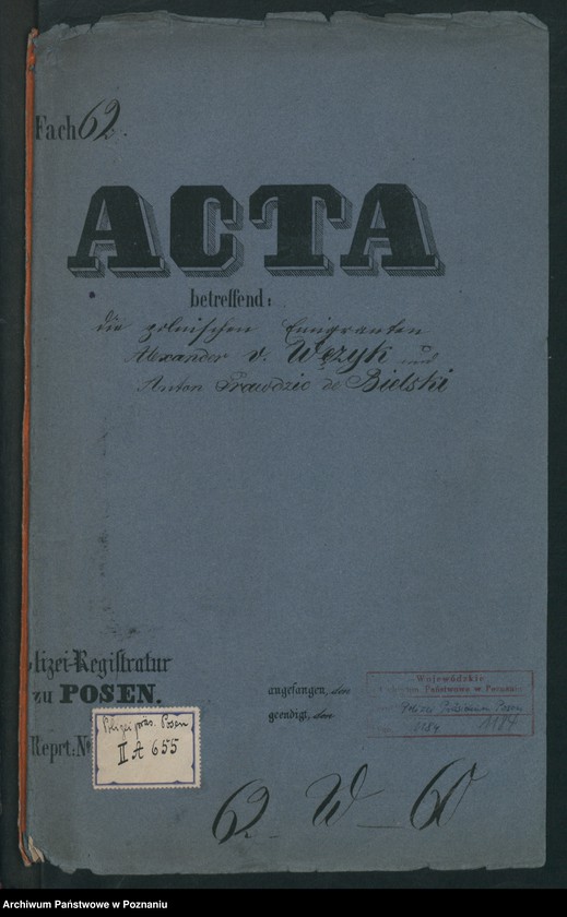 Obraz 2 z jednostki "A. betr. die polnischen Emigranten Alexander von Wężyk und Anton Prawdzic de Bielski"