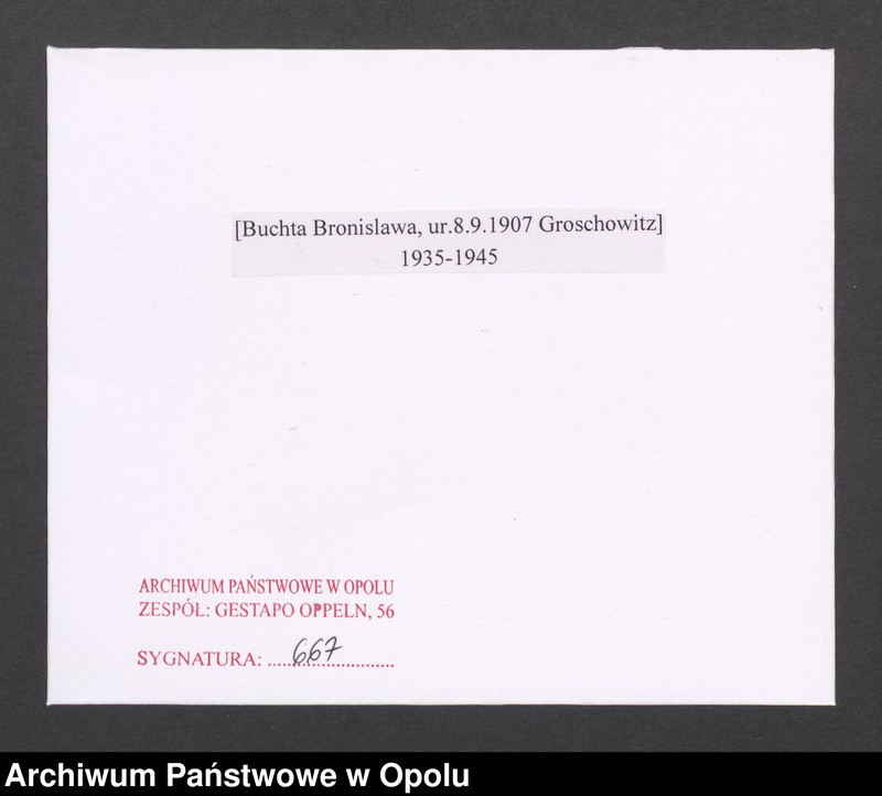 Obraz 2 z jednostki "[Buchta Bronislawa, ur.8.9.1907 Groschowitz]"