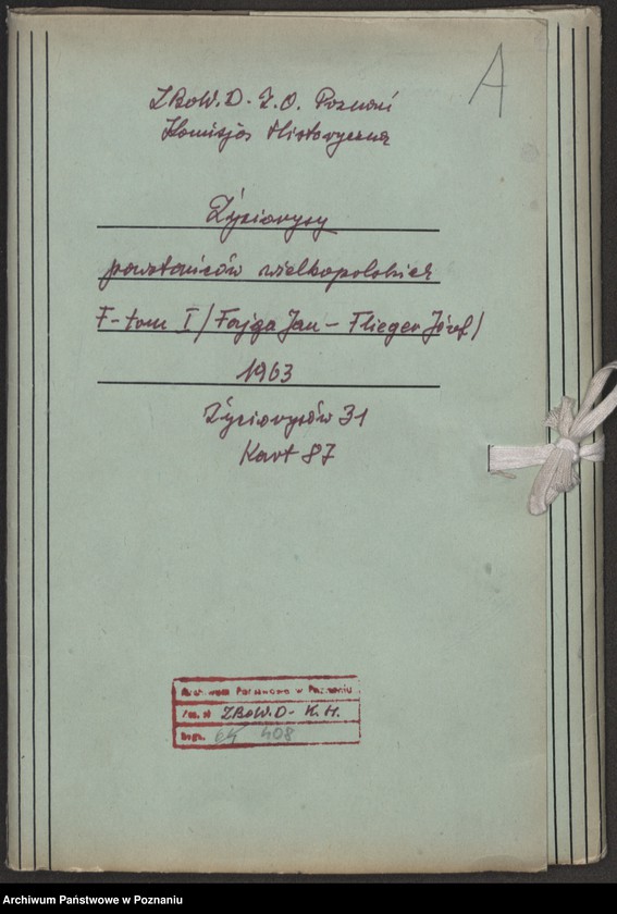 Obraz 5 z jednostki "Życiorysy powstańców wielkopolskich: F - tom l /Fajga Jan - Flieger Józef/."